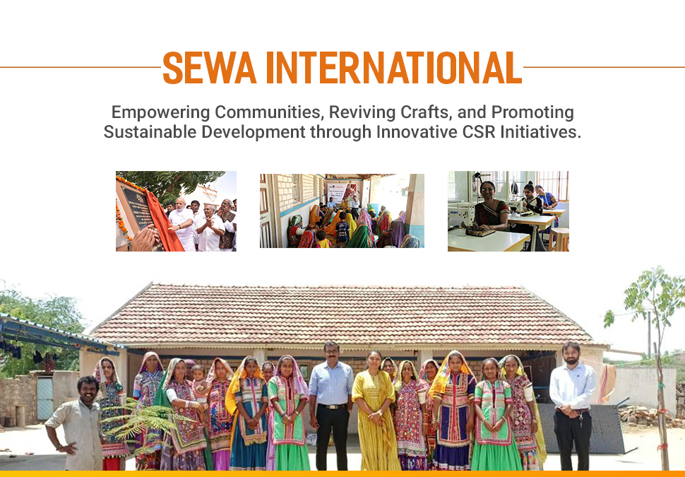 Sewa International: Empowering Local Artisans through CSR Initiatives